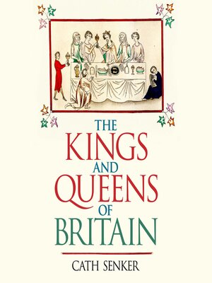 cover image of The Kings and Queens of Britain